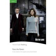 English Readers Level 3 Doctor Who. Face the Raven - Nancy Taylor