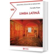 Manual. Limba Latina pentru clasa a VIII-a – Cornelia Frisan Manuale scolare. Manuale Clasa a 8-a. Altele Clasa 8 imagine 2022