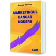 Marketingul bancar modern - emanuel odobescu