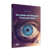 New media and philosophy: Crossroads studies - Camelia Gradinaru