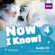 Now I Know! 4 Audio CD – Annie Altamirano, Tessa Lochowski librariadelfin.ro