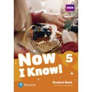 Now I Know! 5 Student Book - Mary Roulston, Mark Roulston