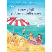 Soare, plaja si foarte multa mare - cornelia funke