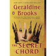 The Secret Chord – Geraldine Brooks librariadelfin.ro imagine 2022