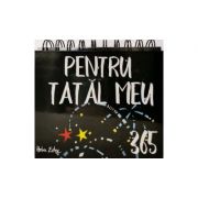 Calendar. 365 pentru tatal meu - Helen Exley