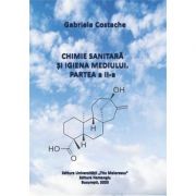 Chimie sanitara si igiena mediului. partea a ii-a - gabriela costache