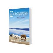 Exploratorii. Cartea a VIII-a. Marea Topita - Erin Hunter