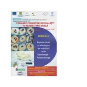 Formare formatori / specialisti in reabilitare orala. Suport de curs. Modulul II: Aspecte clinice si tehnologice ale reabilitarii orale – Norina Consu Medicina ( Carti de specialitate ). Stomatologie imagine 2022