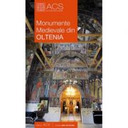 Monumente medievale din oltenia (lb. romana) - corina popa