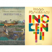Pachet Prevestirea si Inocentii, autor Ioana Parvulescu autor