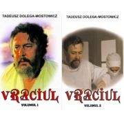 Set Vraciul - Volumele 1 si 2, autor Tadeusz Dolega-Mostowicz