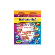 Portofoliul elevului. matematica. clasa a iii-a. semestrul 2 - elena nica, diana ciudoiu, dora baiasu, lavinia craciun