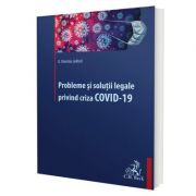 Probleme si solutii legale privind criza COVID-19 – Oana Dimitriu librariadelfin.ro