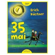 35 mai sau Konrad porneste calare spre Marile Sudului (Editie 2020) - Erich Kastner