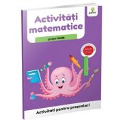 Activitati pentru prescolari. Activitati matematice pentru grupa mare