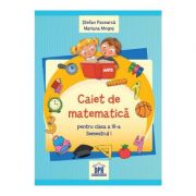 Caiet de matematica, clasa a III-a. Semestrul I – Stefan Pacearca, Mariana Mogos librariadelfin.ro