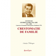 Centenar George Emil Palade – crestomatie de familie – Anca-Michaela Israil librariadelfin.ro