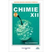 Manual Chimie C3 pentru clasa a 12-a – Elena Alexandrescu librariadelfin.ro imagine 2022