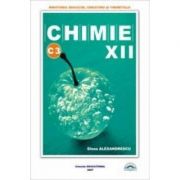 Manual Chimie C3 pentru clasa a 12-a - Elena Alexandrescu