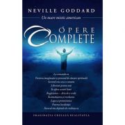 Opere complete – Neville Goddard librariadelfin.ro