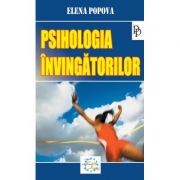 Psihologia invingatorilor - elena popova