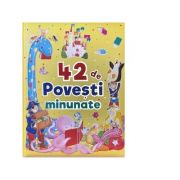 42 de povesti minunate