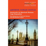 Aventurile lui Sherlock Holmes: Liga Roscatilor. Short Stories. Volumul 8 - Sir Arthur Conan Doyle