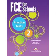 Curs engleza FCE for Schools 2 Practice Tests Student’s Book with DigiBook App – Virginia Evans, Jenny Dooley Carte straina imagine 2022