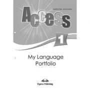 Curs limba engleza Access 1 My Language Portfolio – Virginia Evans, Jenny Dooley Carte straina. Carte Scolara imagine 2022