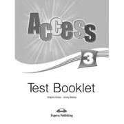Curs limba engleza Access 3 Teste - Virginia Evans, Jenny Dooley