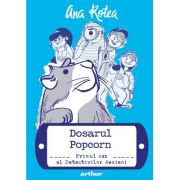 Detectivii aerieni 1. Dosarul Popcorn - Ana Rotea