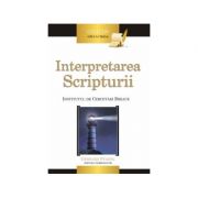 Interpretarea Scripturii – Gerhard Pfandl (editor) librariadelfin.ro