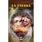 La Eneida – Victoria Comnea librariadelfin.ro