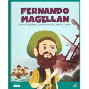 Micii mei eroi. Fernando Magellan – Primul explorator care a traversat Oceanul Pacific librariadelfin.ro