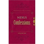 Nexus Confessions. Volume Six - Lindsay Gordon, Lance Porter