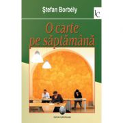 O carte pe saptamana - stefan borbely