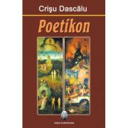 Poetikon – Crisu Dascalu librariadelfin.ro