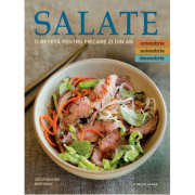 Salate. O reteta pentru fiecare zi din an. Vol. 4 – Georgeanne Brennan Sfaturi Practice. Gastronomie imagine 2022