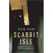 Scabbit isle - tom pow