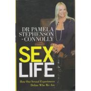 Sex life. how our sexual encounters and experiences define who we are - pamela stephenson