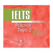 Teste limba engleza IELTS Practice Tests 2 audio Set 2 CD – James Milton librariadelfin.ro