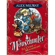 The curse of mousebeard - alex milway