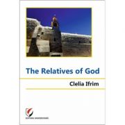 The Relatives of God - Clelia Ifrim