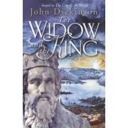 The Widow and the King - John Dickinson