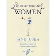 Unaccompanied women - jane juska