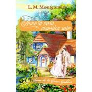 Anne in casa visurilor sale - Lucy Maud Montgomery