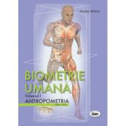 Biometrie umana volumul i. antropometria. alb-negru - nicolae neagu