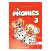 Curs limba engleza My Phonics 3 Manual cu cross-platform App - Jenny Dooley, Virginia Evans