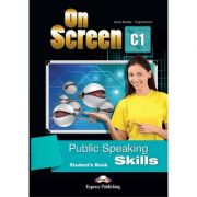 Curs limba engleza On Screen C1 Public Speaking Skills Manual - Jenny Dooley