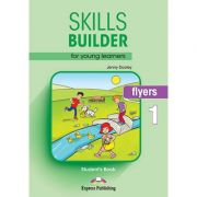 Curs limba engleza Skills Builder Flyers 1 Manual – Jenny Dooley Auxiliare scolare. Auxiliare Clasele 1-4 imagine 2022